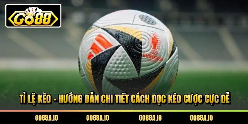 Tỉ Lệ Kèo